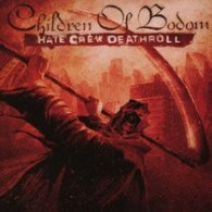 チルドレン・オブ・ボドム／ヘイト・クルー・デスロール【初回生産限定／ＳＨＭ－ＣＤ仕様】