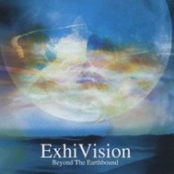 ＥｘｈｉＶｉｓｉｏｎ／Ｂｅｙｏｎｄ　Ｔｈｅ　Ｅａｒｔｈｂｏｕｎｄ【ＳＨＭ－ＣＤ仕様】