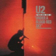 Ｕ２／ブラッド・レッド・スカイ＝四騎＝【通常盤】