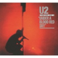 Ｕ２／ブラッド・レッド・スカイ＝四騎＝　～デラックス・エディション【ＤＶＤ付初回生産限定盤】