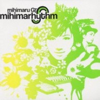 ｍｉｈｉｍａｒｕ　ＧＴ／ｍｉｈｉｍａｒｈｙｔｈｍ【ＳＨＭ－ＣＤ仕様】