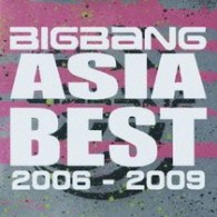 ＢＩＧＢＡＮＧ／ＡＳＩＡ　ＢＥＳＴ　２００６－２００９