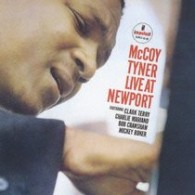 マッコイ・タイナー／ライヴ・アット・ニューポート【期間限定出荷商品】