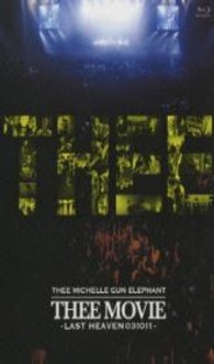 ミッシェル・ガン・エレファント“THEE MOVIE”－LAST HEAVEN 031011－ Blu－ray Disc - 紀伊國屋書店ウェブストア
