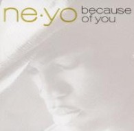 Ｎｅ－Ｙｏ（ニーヨ）／ビコーズ・オブ・ユー【初回生産限定】