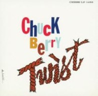 チャック・ベリー／ツイスト（エクスパンデッド）【初回生産限定／ＳＨＭ－ＣＤ仕様／紙ジャケット仕様】