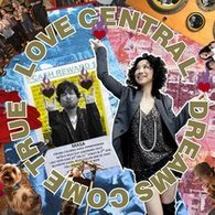 ＤＲＥＡＭＳ　ＣＯＭＥ　ＴＲＵＥ／ＬＯＶＥ　ＣＥＮＴＲＡＬ【通常盤】