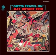レイ・ブライアント／ガッタ・トラヴェル・オン【完全生産限定】