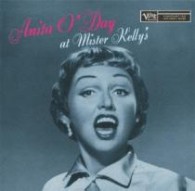 アニタ・オデイ／アニタ・オデイ・アット・ミスター・ケリーズ【生産限定／ＳＨＭ仕様】