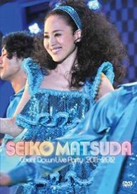松田聖子／ＳＥＩＫＯ　ＭＡＴＳＵＤＡ　Ｃｏｕｎｔ　Ｄｏｗｎ　Ｌｉｖｅ　Ｐａｒｔｙ　２０１１－２０１２（初回限定盤）