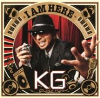 ＫＧ／Ｉ　ＡＭ　ＨＥＲＥ