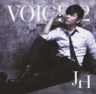 Ｊｏｈｎ－Ｈｏｏｎ／ＶＯＩＣＥ　２【通常盤】