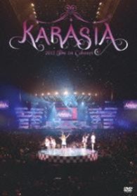 ＫＡＲＡ／ＫＡＲＡ　１ｓｔ　ＪＡＰＡＮ　ＴＯＵＲ　２０１２　ＫＡＲＡＳＩＡ