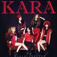 ＫＡＲＡ／ガールズ　フォーエバー（初回盤Ｂ）【初回盤Ｂ／フォトブック付】