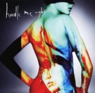 堂珍嘉邦／ｈａｎｄｌｅ　ｍｅ　ｒｉｇｈｔ