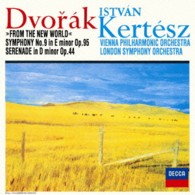 ケルテス（イシュトヴァン）／ドヴォルザーク：交響曲第９番《新世界より》　セレナード　ニ短調