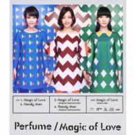 Ｐｅｒｆｕｍｅ／Ｍａｇｉｃ　ｏｆ　Ｌｏｖｅ（初回限定盤）