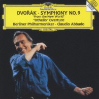アバド（クラウディオ）／ドヴォルザーク：交響曲第９番《新世界より》、序曲《オセロ》