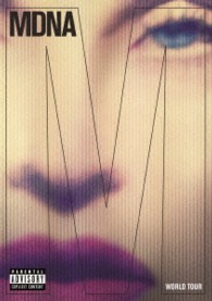 マドンナ／ＭＤＮＡ　ワールド・ツアー～デラックス・エディション（初回生産限定盤）