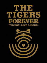 ザ・タイガース／ザ・タイガース　フォーエヴァー　ＤＶＤ　ＢＯＸ　－ライヴ＆モア－
