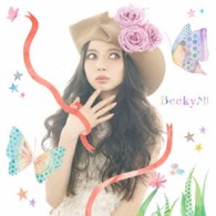 ベッキー♪＃／３ｓｈｉｎｅ！　～Ｓｉｎｇｌｅｓ　＆　Ｍｏｒｅ～
