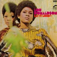 ルー・ドナルドソン／セイ・イット・ラウド　＋１