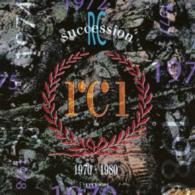 ＲＣサクセション／Ｂｅｓｔ　Ｏｆ　Ｔｈｅ　Ｒｃ　Ｓｕｃｃｅｓｓｉｏｎ　１９７０－１９８０