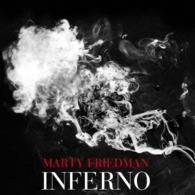 マーティ・フリードマン／インフェルノ～デラックス・エディション