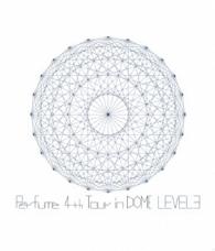 Ｐｅｒｆｕｍｅ／Ｐｅｒｆｕｍｅ　４ｔｈ　Ｔｏｕｒ　ｉｎ　ＤＯＭＥ　「ＬＥＶＥＬ３」 Ｂｌｕ－ｒａｙ　Ｄｉｓｃ