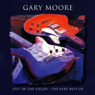 ゲイリー・ムーア／アウト・イン・フィールズ：ヴェリー・ベスト・オブ
