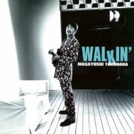 高中正義／Ｗａｌｋｉｎ’