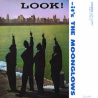 ムーングロウズ／ルック！イッツ・ザ・ムーングロウズ