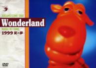 ＤＲＥＡＭＳ　ＣＯＭＥ　ＴＲＵＥ／史上最強の移動遊園地　ＤＲＥＡＭＳ　ＣＯＭＥ　ＴＲＵＥ　ＷＯＮＤＥＲＬＡＮＤ　１９９９　～夏の夢～