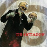 Ｄｒ．オクタゴン／ＤＲ．オクタゴニコロジスト