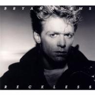 ブライアン・アダムス／レックレス（３０周年記念盤　２ＣＤデラックス・エディション）