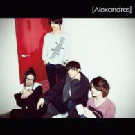［Ａｌｅｘａｎｄｒｏｓ］／Ｄｒａｃｕｌａ　Ｌａ／ワタリドリ（初回限定盤Ｂ）