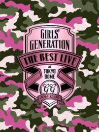 少女時代／ＧＩＲＬＳ’　ＧＥＮＥＲＡＴＩＯＮ　ＴＨＥ　ＢＥＳＴ　ＬＩＶＥ　ａｔ　ＴＯＫＹＯ　ＤＯＭＥ Ｂｌｕ－ｒａｙ　Ｄｉｓｃ