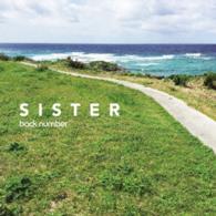 ｂａｃｋ　ｎｕｍｂｅｒ／ＳＩＳＴＥＲ