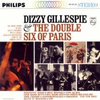 ディジー・ガレスピー／ディジー・ガレスピー＆ザ・ダブル・シックス・オブ・パリ