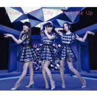 Ｐｅｒｆｕｍｅ／Ｒｅｌａｘ　Ｉｎ　Ｔｈｅ　Ｃｉｔｙ／Ｐｉｃｋ　Ｍｅ　Ｕｐ（初回盤）