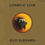 吉川晃司／ＬＵＮＡＴＩＣ　ＬＩＯＮ
