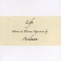 ＡＣＩＤＭＡＮ／ＬＩＦＥ【通常盤】