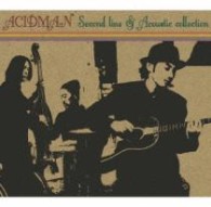 ＡＣＩＤＭＡＮ／Ｓｅｃｏｎｄ　ｌｉｎｅ　＆　Ａｃｏｕｓｔｉｃ　ｃｏｌｌｅｃｔｉｏｎ