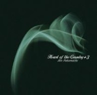深町純／Ｈｅａｒｔ　ｏｆ　ｔｈｅ　Ｃｏｕｎｔｒｙ　＋３　－深町純・心の抒情歌集
