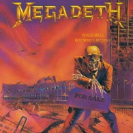 メガデス／ピース・セルズ．．．バット・フーズ・バイイング？