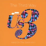 Ｕｓ３／ザ・サード・ウェイ～ハンド・オン・ザ・トーチＶｏｌ．２