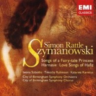 ラトル（サイモン）／シマノフスキー・ソングス