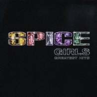 スパイス・ガールズ／グレイテスト・ヒッツ　デラックス・エディション（ＣＤ＆ＤＶＤ）【ＤＶＤ付】
