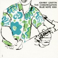 ジョニー・グリフィン／ザ・コングリゲーション＋１