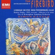 ラトル（サイモン）／ストラヴィンスキー：火の鳥、他